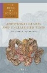 Donald Parry, Emanuel Tov - The Dead Sea Scrolls Reader, Volume 6 Additional Genres and Unclassified Texts