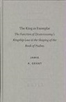 Jamie A Grant, Jamie A. Grant - The King as Exemplar