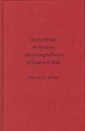 Philip C Stine, Philip C. Stine - Let the Words Be Written