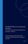 Annamaria Orla-Bukowska, Grazyna Skapska - The Moral Fabric in Contemporary Societies