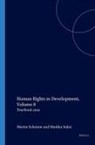 Martin Scheinin, Markku Suksi - Human Rights in Development, Volume 8