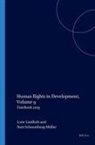 Lone Lindholt, Sten Schaumburg-Müller - Human Rights in Development, Volume 9