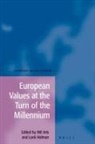 Wil Arts, Loek Halman - European Values at the Turn of the Millennium