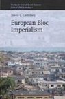 Dennis Canterbury - European Bloc Imperialism