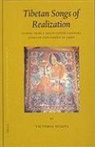 Victoria Sujata - Tibetan Songs of Realization: Echoes from a Seventeenth-Century Scholar and Siddha in Amdo