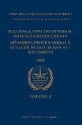 International Tribunal for the Law of th - Pleadings, Minutes of Public Sittings and Documents / Mémoires, Procès-Verbaux Des Audiences Publiques Et Documents, Volume 4 (1999)