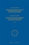 Council of Europe/Conseil de L'Europe - Yearbook of the European Convention for the Prevention of Torture and Inhuman or Degrading Treatment or Punishment/Annuaire de la Convention Européenne Pour La Prévention de la Torture Et Des Peines Ou Traitements Inhumains Ou Dégradants