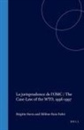 Hélène Ruiz Fabri, Brigitte Stern - La Jurisprudence de L'Omc / The Case-Law of the Wto, 1996-1997