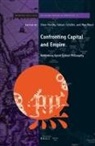 Viren Murthy, Fabian Schäfer, Max Ward - Confronting Capital and Empire