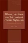 Niaz Shah - Women, the Koran and International Human Rights Law