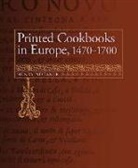 Henry Notaker - Printed Cookbooks in Europe, 1470-1700