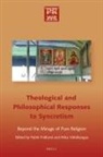 Patrik Fridlund, Mika Vähäkangas - Philosophical and Theological Responses to Syncretism