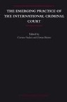 Göran Sluiter, Carsten Stahn - The Emerging Practice of the International Criminal Court