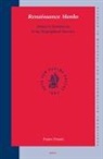 Franz Posset - Renaissance Monks: Monastic Humanism in Six Biographical Sketches
