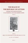 Susie Speakman Sutch, Arjan van Dixhoorn - The Reach of the Republic of Letters: Literary and Learned Societies in Late Medieval and Early Modern Europe (2 Vols.)