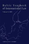Carin Laurin - Baltic Yearbook of International Law, Volume 8 (2008)