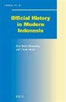 Michael Wood - Official History in Modern Indonesia