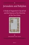 Johannes van Oort - Jerusalem and Babylon