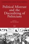 Mattei Dogan - Political Mistrust and the Discrediting of Politicians