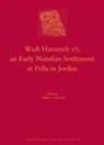 Phillip C Edwards, Phillip C. Edwards - Wadi Hammeh 27, an Early Natufian Settlement at Pella in Jordan