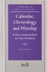 Roger T Beckwith, Roger T. Beckwith - Calendar, Chronology and Worship
