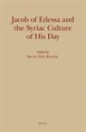 Bas Ter Haar Romeny - Jacob of Edessa and the Syriac Culture of His Day