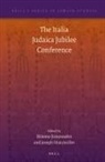 Joseph Shatzmiller, Shlomo Simonsohn - The Italia Judaica Jubilee Conference