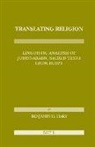 Benjamin H. Hary - Translating Religion: Linguistic Analysis of Judeo-Arabic Sacred Texts from Egypt