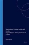 Tang Lay Lee - Statelessness, Human Rights and Gender