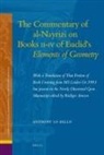 Anthony Lo Bello - The Commentary of Al-Nayrizi on Books II-IV of Euclid's Elements of Geometry