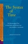 Peter Manchester - The Syntax of Time