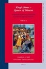 Jonathan Reid - King's Sister - Queen of Dissent: Marguerite of Navarre (1492-1549) and Her Evangelical Network (Set 2 Volumes)