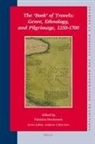 Palmira Brummett - The 'book' of Travels: Genre, Ethnology, and Pilgrimage, 1250-1700