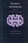 Cilliers Breytenbach, Laurence L Welborn, Laurence L. Welborn - Encounters with Hellenism