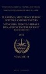 Intl Tribunal for the Law of the Sea, Intl Tribunalforthelawofthesea - Pleadings, Minutes of Public Sittings and Documents / Mémoires, Procès-Verbaux Des Audiences Publiques Et Documents, Volume 18 (2012)
