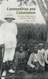 G Roger Knight, G. Roger Knight - Commodities and Colonialism