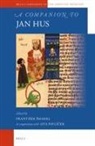 Ota Pavlicek, Frantisek Smahel - A Companion to Jan Hus
