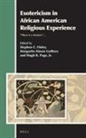 Stephen Finley - Esotericism in African American Religious Experience