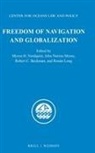 Robert Beckman, Ronán Long, John Norton Moore, Myron H Nordquist, Myron H. Nordquist - Freedom of Navigation and Globalization