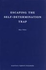 Marc Weller - Escaping the Self-Determination Trap