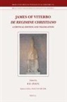 Bob R W Dyson, Bob R. W. Dyson - James of Viterbo: de Regimine Christiano
