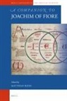Matthias Riedl - A Companion to Joachim of Fiore