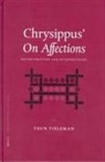 Teun Tieleman - Chrysippus' on Affections