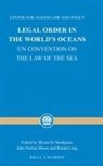 Ronán Long, John Norton Moore, Myron H Nordquist, Myron H. Nordquist - Legal Order in the World's Oceans