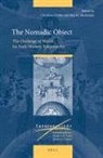 Christine Göttler, Mia Mochizuki - The Nomadic Object