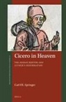 Carl P E Springer, Carl P. E. Springer - Cicero in Heaven