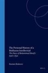 &amp;, Mu&amp;ammad S 7778;adr-I Ziy&amp;257; - The Personal History of a Bukharan Intellectual