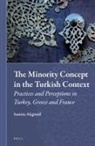 Samim Akgönül - The Minority Concept in the Turkish Context