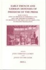 John Christian Laursen, Johan Zande Van Der - Early French and German Defenses of Freedom of the Press