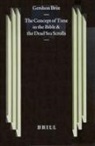 Gershon Brin - The Concept of Time in the Bible and the Dead Sea Scrolls